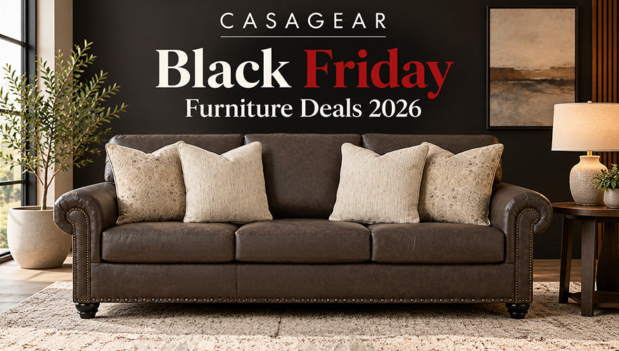Casagear Black Friday & Cyber Monday Sale 2026: Best Furniture Deals