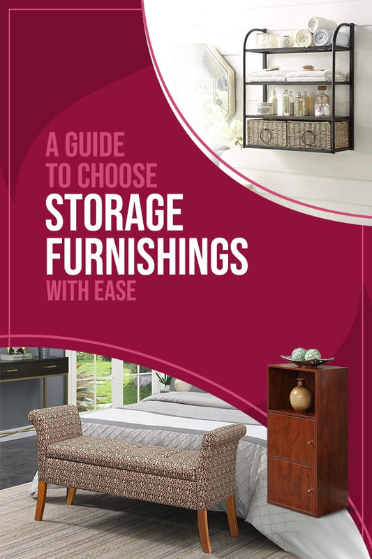 Use Storage Furnishings in Order to Organize the Clutter